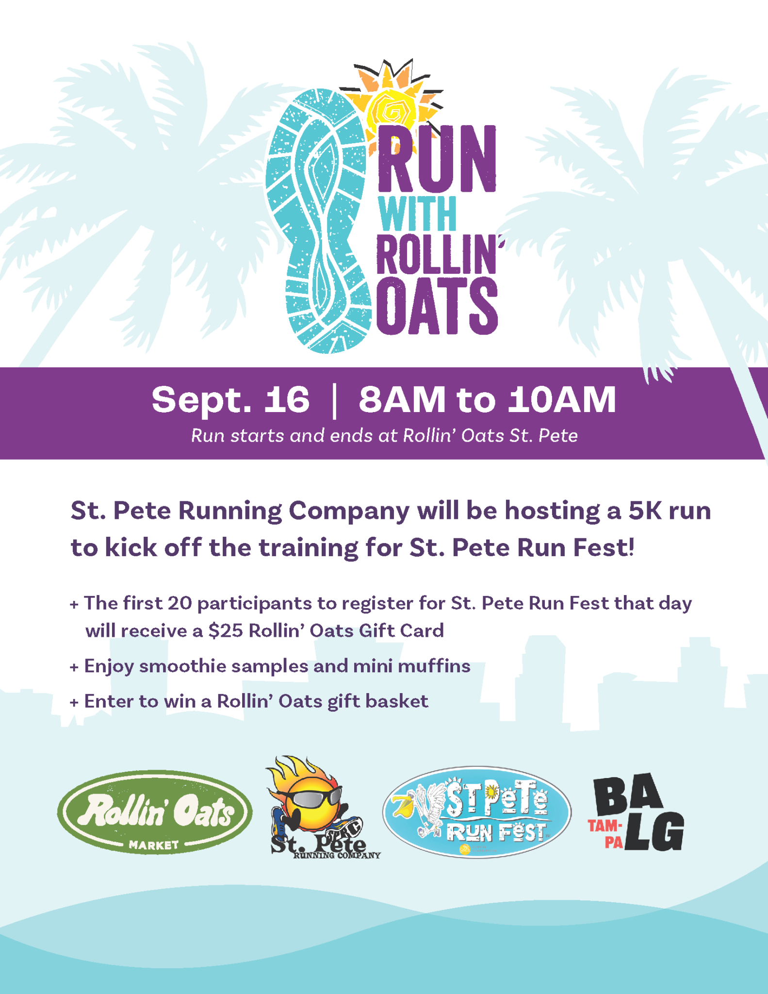 Sept 16 at 8AM Running with Rollin' Oats St Pete Run Fest